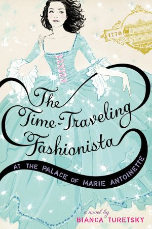 [The Time-Traveling Fashionista 02] • Time-traveling Fashionista at the Palace of Marie Antoinette